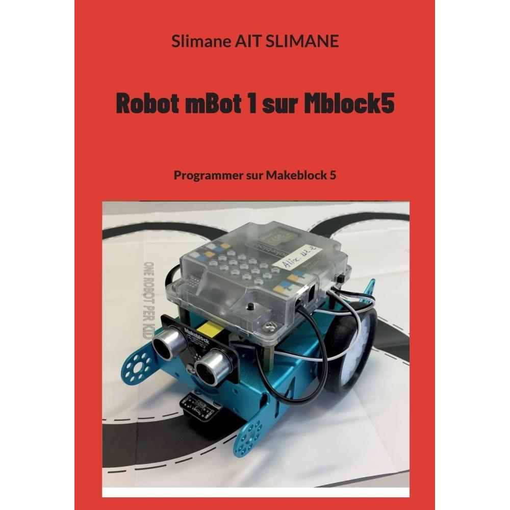 imageRobot mBot 1 sur Mblock5 Programmer sur Makeblock 5